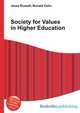 Society for Values in Higher Education, Jesse Russell,Ronald Cohn 