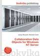 Collaboration Data Objects for Windows NT Server, Jesse Russell,Ronald Cohn 