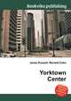 Yorktown Center, Jesse Russell,Ronald Cohn 
