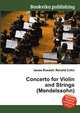 Concerto for Violin and Strings (Mendelssohn), Jesse Russell,Ronald Cohn 