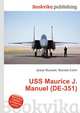 USS Maurice J. Manuel (DE-351), Jesse Russell,Ronald Cohn 