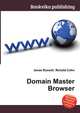 Domain Master Browser, Jesse Russell,Ronald Cohn 