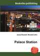 Palace Station, Jesse Russell,Ronald Cohn 