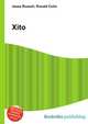 Xito, Jesse Russell,Ronald Cohn 