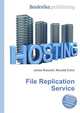 File Replication Service, Jesse Russell,Ronald Cohn 