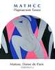 Матисс. Парижский Танец / Matisse: Danse de Paris, 