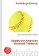Society for American Baseball Research, Jesse Russell,Ronald Cohn 