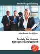 Society for Human Resource Management, Jesse Russell,Ronald Cohn 