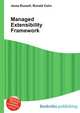 Managed Extensibility Framework, Jesse Russell,Ronald Cohn 