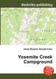 Yosemite Creek Campground, Jesse Russell,Ronald Cohn 