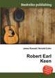 Robert Earl Keen, Jesse Russell,Ronald Cohn 