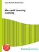 Microsoft Learning Gateway, Jesse Russell,Ronald Cohn 