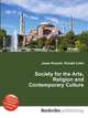 Society for the Arts, Religion and Contemporary Culture, Jesse Russell,Ronald Cohn 