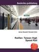 Railfan: Taiwan High Speed Rail, Jesse Russell,Ronald Cohn 