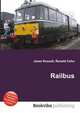 Railbus, Jesse Russell,Ronald Cohn 