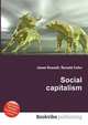 Social capitalism, Jesse Russell,Ronald Cohn 