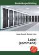 Label (command), Jesse Russell,Ronald Cohn 