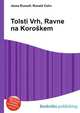 Tolsti Vrh, Ravne na Koro?kem, Jesse Russell,Ronald Cohn 