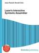 Lazer's Interactive Symbolic Assembler, Jesse Russell,Ronald Cohn 