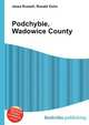 Podchybie, Wadowice County, Jesse Russell,Ronald Cohn 