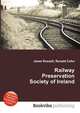 Railway Preservation Society of Ireland, Jesse Russell,Ronald Cohn 