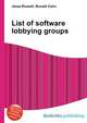 List of software lobbying groups, Jesse Russell,Ronald Cohn 