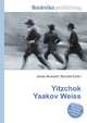 Yitzchok Yaakov Weiss, Jesse Russell,Ronald Cohn 
