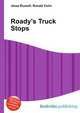 Roady's Truck Stops, Jesse Russell,Ronald Cohn 
