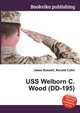 USS Welborn C. Wood (DD-195), Jesse Russell,Ronald Cohn 
