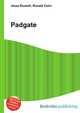 Padgate, Jesse Russell,Ronald Cohn 