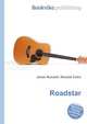 Roadstar, Jesse Russell,Ronald Cohn 