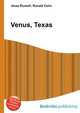 Venus, Texas, Jesse Russell,Ronald Cohn 