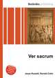 Ver sacrum, Jesse Russell,Ronald Cohn 