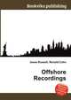 Offshore Recordings, Jesse Russell,Ronald Cohn 