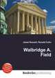 Walbridge A. Field, Jesse Russell,Ronald Cohn 