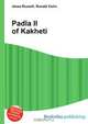 Padla II of Kakheti, Jesse Russell,Ronald Cohn 