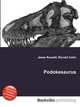 Podokesaurus, Jesse Russell,Ronald Cohn 