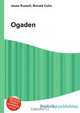 Ogaden, Jesse Russell,Ronald Cohn 