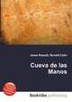 Cueva de las Manos, Jesse Russell,Ronald Cohn 