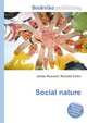 Social nature, Jesse Russell,Ronald Cohn 