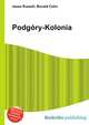 Podgory-Kolonia, Jesse Russell,Ronald Cohn 