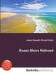 Ocean Shore Railroad, Jesse Russell,Ronald Cohn 