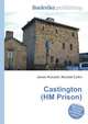 Castington (HM Prison), Jesse Russell,Ronald Cohn 