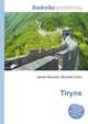 Tiryns, Jesse Russell,Ronald Cohn 