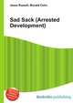 Sad Sack (Arrested Development), Jesse Russell,Ronald Cohn 