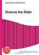 Octavia the Elder, Jesse Russell,Ronald Cohn 