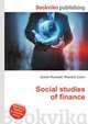 Social studies of finance, Jesse Russell,Ronald Cohn 