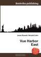Vue Harbor East, Jesse Russell,Ronald Cohn 