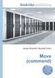 Move (command), Jesse Russell,Ronald Cohn 