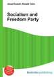 Socialism and Freedom Party, Jesse Russell,Ronald Cohn 